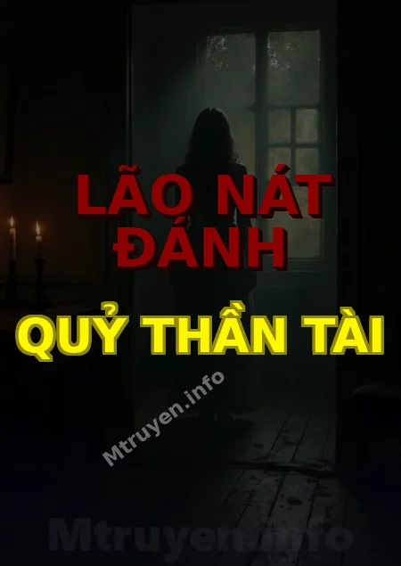 Lão Nát Đánh Quỷ Thần Tài