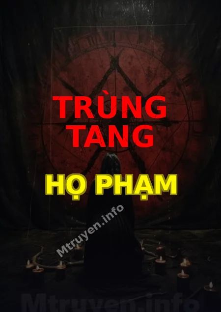 Trùng Tang Họ Phạm