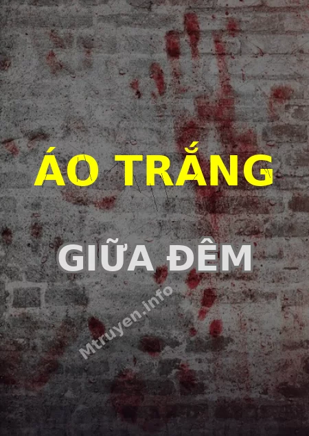 Áo Trắng Giữa Đêm