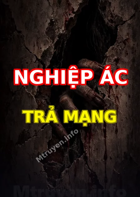 Nghiệp Ác Trả Mạng