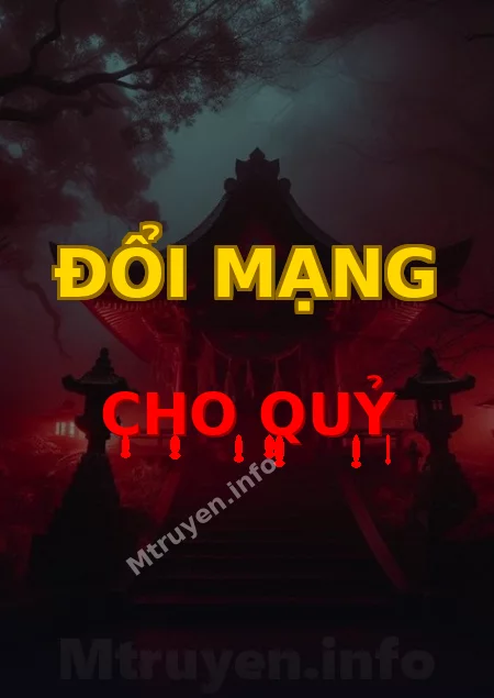 Đổi Mạng Cho Quỷ