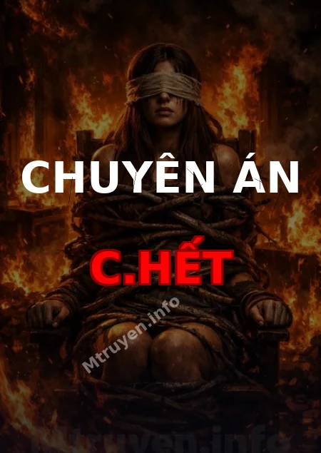 Chuyên Án C.hết