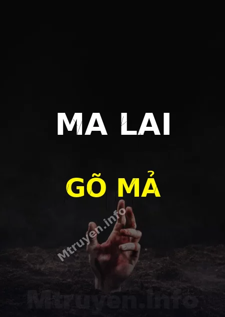 Ma Lai Gõ Mả