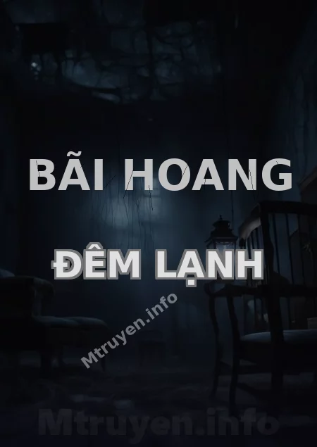 Bãi Hoang Đêm Lạnh