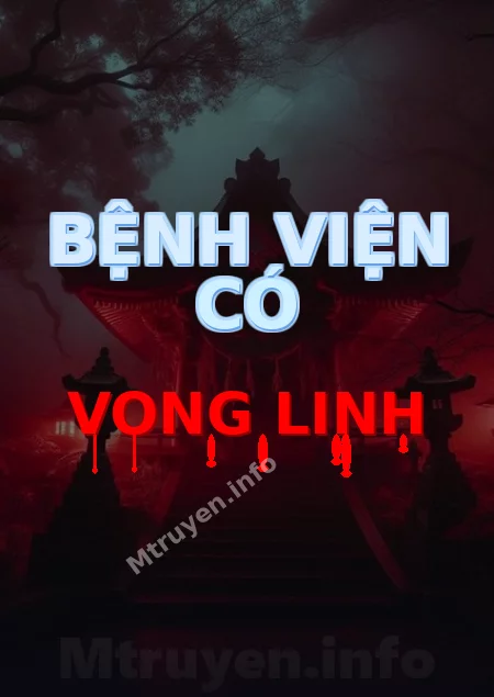 Bệnh Viện Có Vong Linh