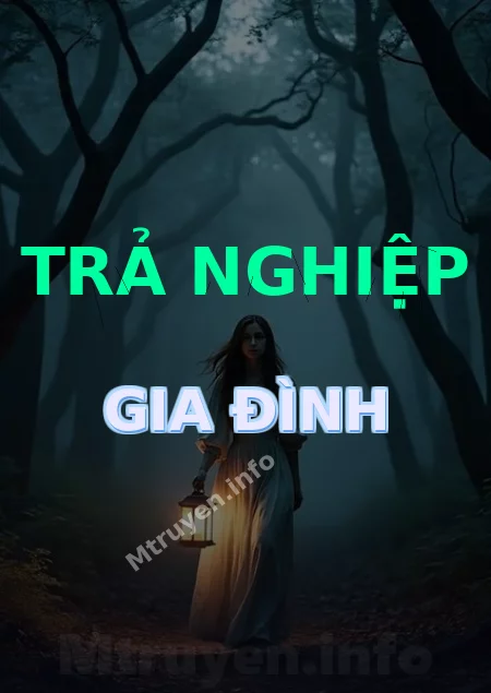 Trả Nghiệp Gia Đình