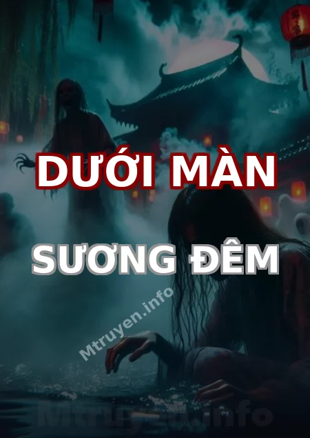 Dưới Màn Sương Đêm