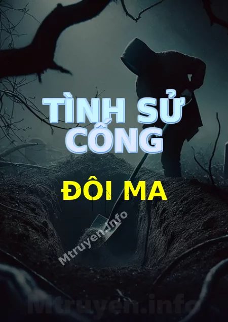 Tình Sử Cống Đôi Ma
