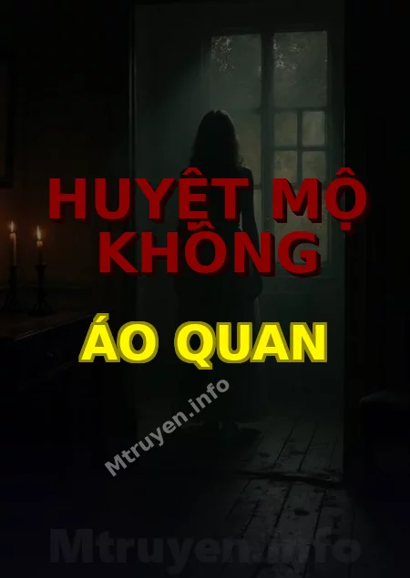 Huyệt Mộ Không Áo Quan