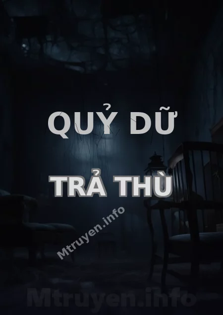Quỷ Dữ Trả Thù