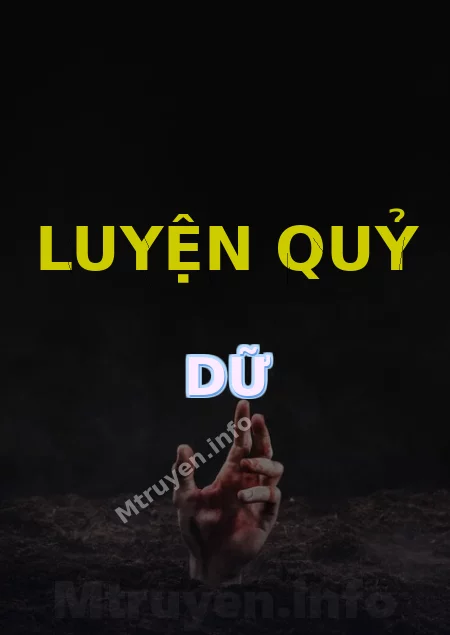 Luyện Quỷ Dữ
