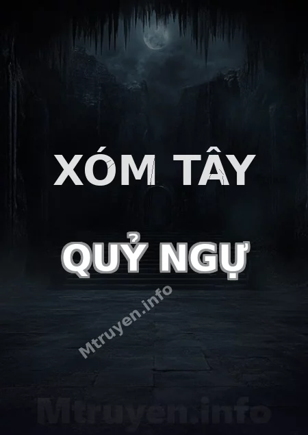 Xóm Tây Quỷ Ngự