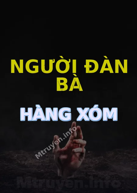 Người Đàn Bà Hàng Xóm