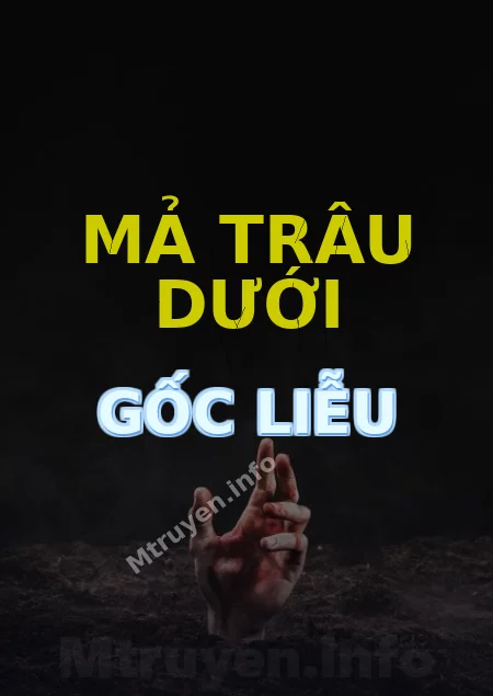 Mả Trâu Dưới Gốc Liễu