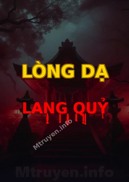 Lòng Dạ Lang Quỷ