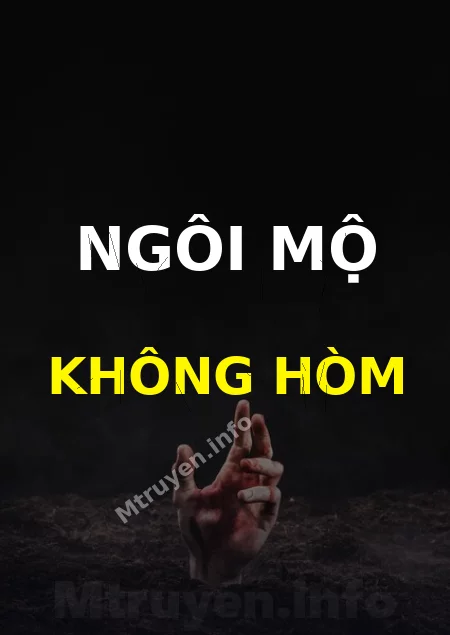 Ngôi Mộ Không Hòm