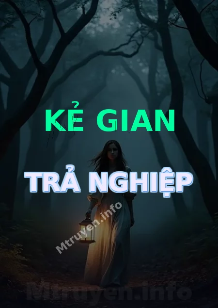 Kẻ Gian Trả Nghiệp