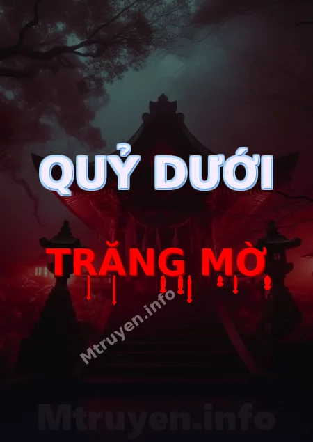 Quỷ Dưới Trăng Mờ