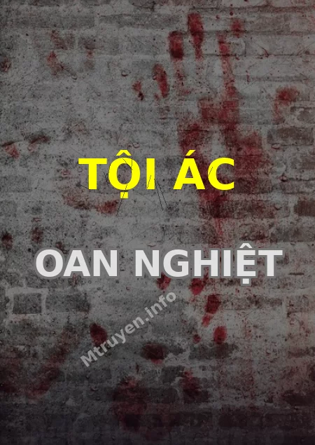 Tội Ác Oan Nghiệt