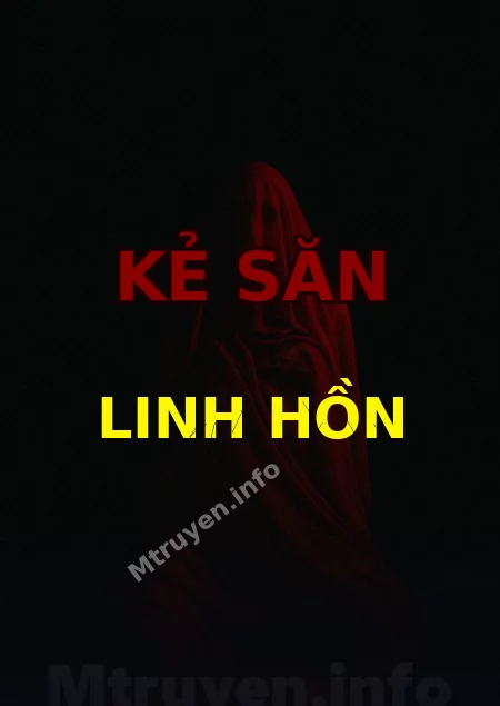 Kẻ Săn Linh Hồn