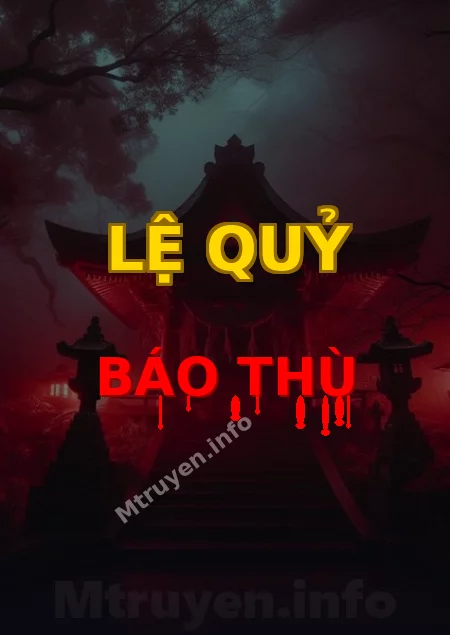 Lệ Quỷ Báo Thù