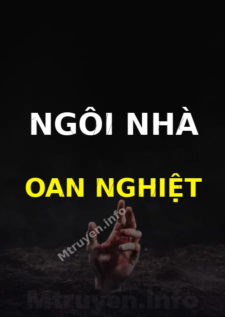 Ngôi Nhà Oan Nghiệt