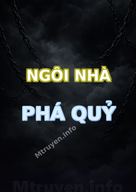 Ngôi Nhà Phá Quỷ