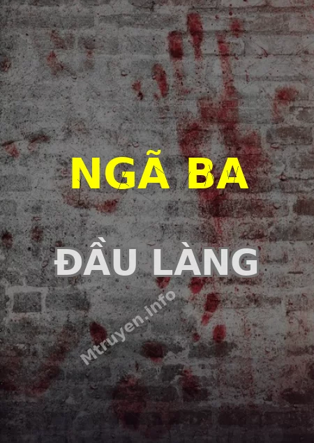 Ngã Ba Đầu Làng