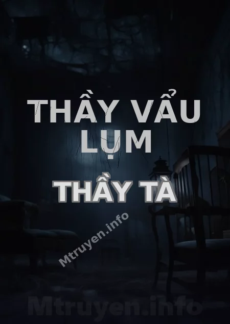 Thầy Vẩu Lụm Thầy Tà