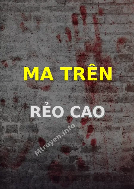 Ma Trên Rẻo Cao
