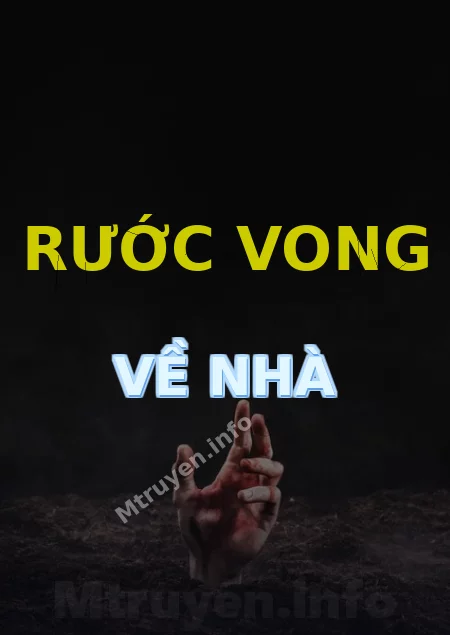 Rước Vong Về Nhà