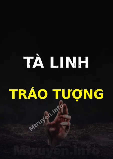 Tà Linh Tráo Tượng