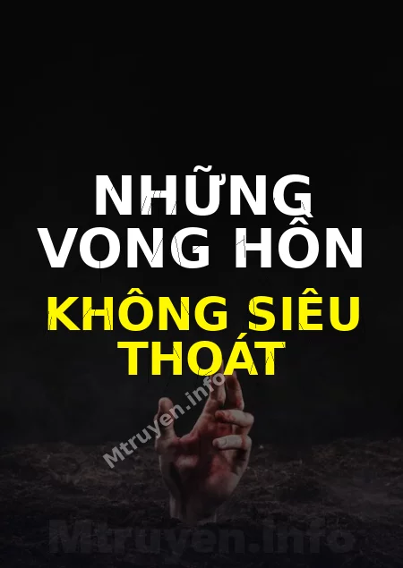 Những Vong Hồn Không Siêu Thoát