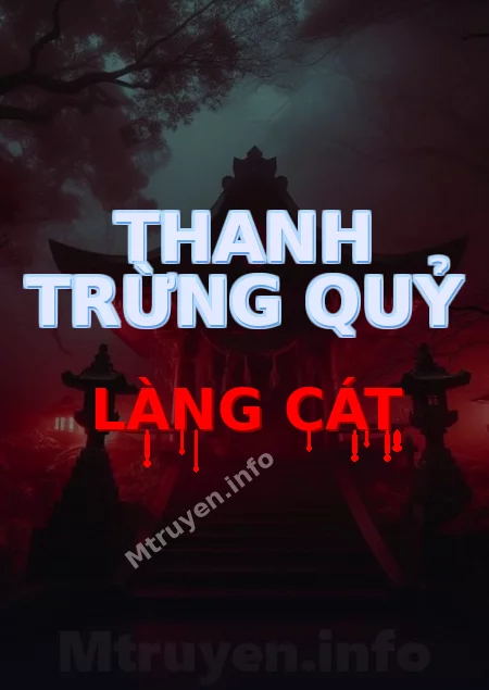 Thanh Trừng Quỷ Làng Cát