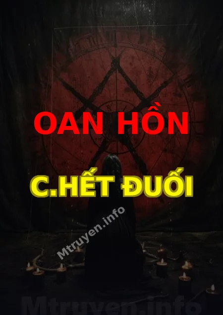 Oan Hồn C.hết Đuối