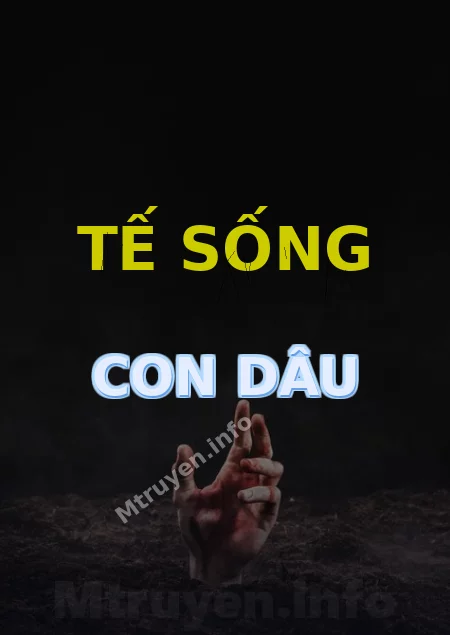 Tế Sống Con Dâu