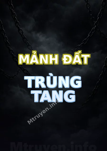 Mảnh Đất Trùng Tang