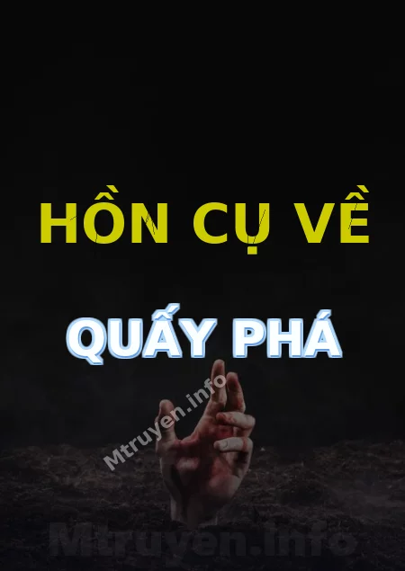 Hồn Cụ Về Quấy Phá