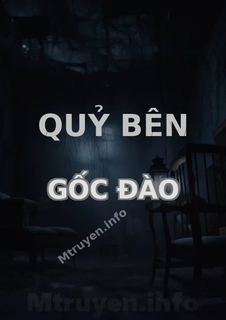 Quỷ Bên Gốc Đào