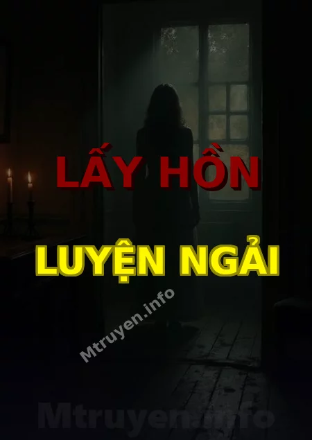 Lấy Hồn Luyện Ngải