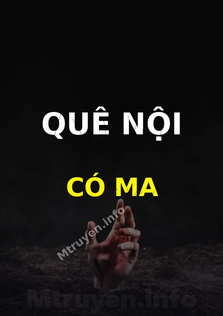 Quê Nội Có Ma