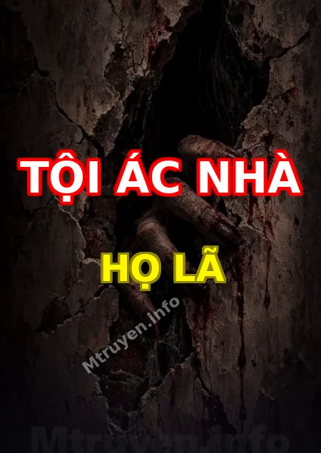 Tội Ác Nhà Họ Lã