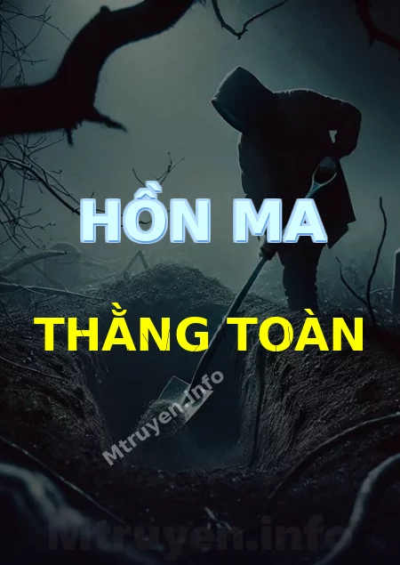 Hồn Ma Thằng Toàn