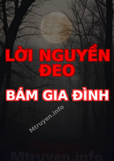 Lời Nguyền Đeo Bám Gia Đình