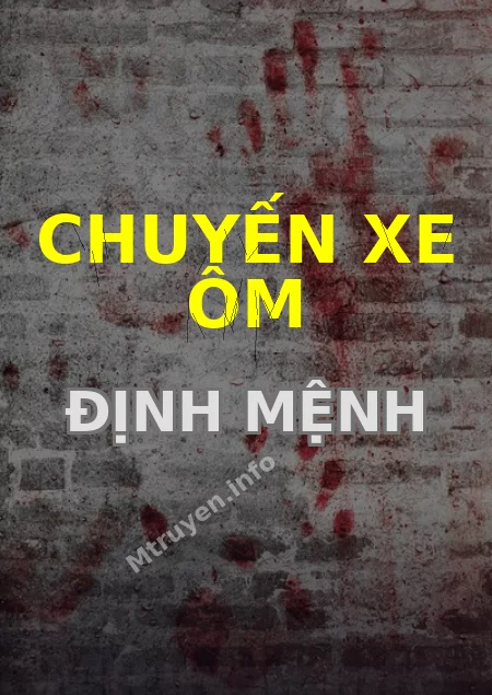 Chuyến Xe Ôm Định Mệnh