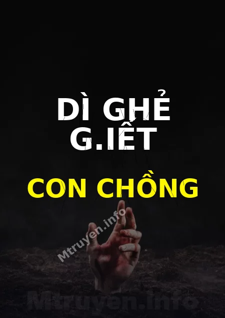 Dì Ghẻ G.iết Con Chồng