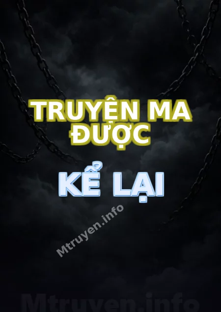 Truyện Ma Được Kể Lại