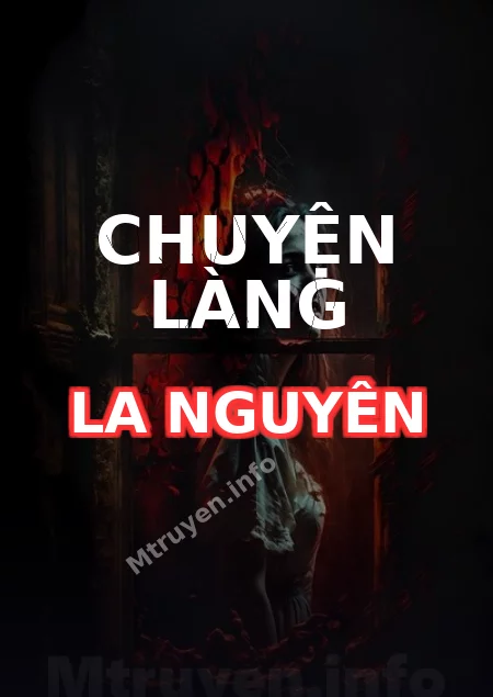 Chuyện Làng La Nguyên
