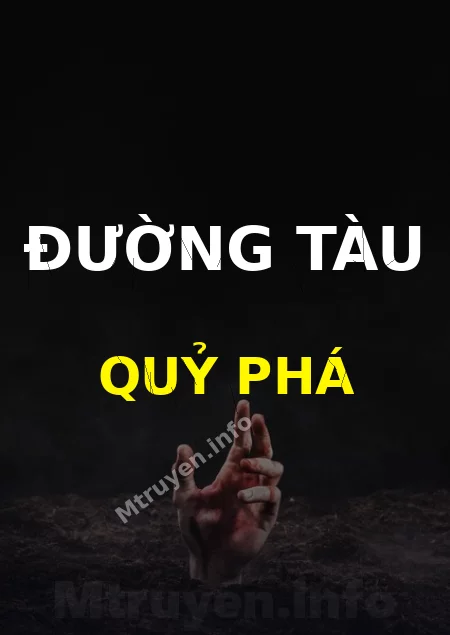 Đường Tàu Quỷ Phá