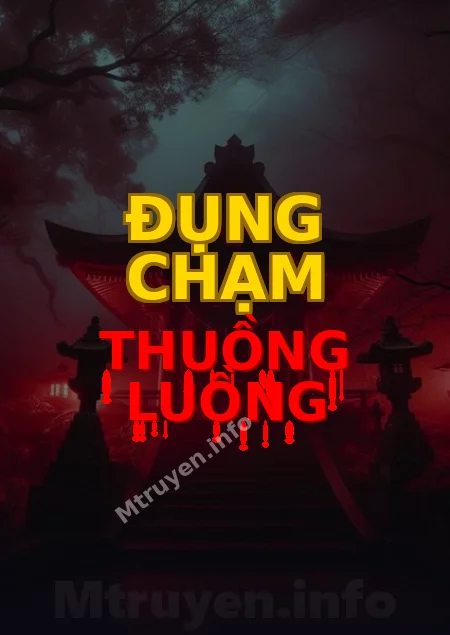 Đụng Chạm Thuồng Luồng
